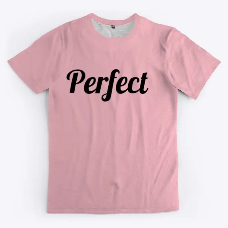 Perfect Fashion Tees